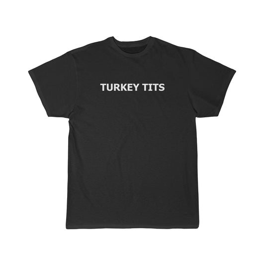 Turkey Tits - Men's Short Sleeve Tee